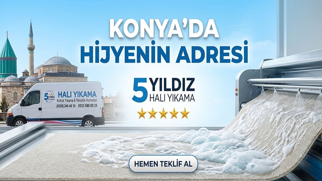 Konya Halı Temizleme Hizmeti